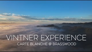 Carte Blanche  Vintners Experience at Brasswood [upl. by Concoff333]