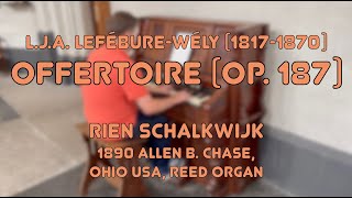 LJA LefébureWély 18171870 Offertoire Op 187 [upl. by Eiveneg]