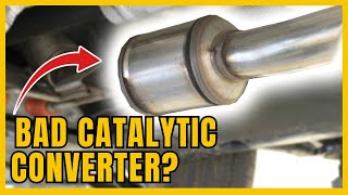 Top 10 Symptoms of a Bad Catalytic Converter  How to Tell if its BAD [upl. by Ced]