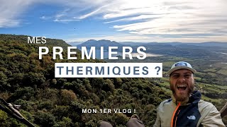 MES PREMIERS THERMIQUES   MON 1ER VLOG [upl. by Kreegar]