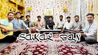 SAKAL BAN 🔥 Cover By Muzic Mantra Heeramandi  Raja Hasan Sanjay leela Bhansali  Netflix [upl. by Fayth]