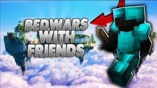 BEDWARS  FRIENDS  CHILL STREAM [upl. by Eentroc]