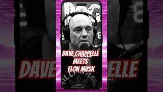 Joe Rogan on Dave Chappelle Meeting Elon Musk joerogan short shorts [upl. by Forras]