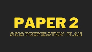 Paper 2  9618  Preparation Plan and Exam Guide  Computer Science [upl. by Kym876]