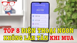 Top 8 điện thoại quá ngon không phải lăn tăn khi mua [upl. by Aicilaana821]