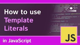 Template Literals in Javascript [upl. by Haletky531]