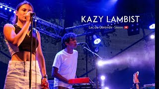 Kazy Lambist  Live  Festival Weekend au bord de leau  28 June 2019  Sierre Switzerland [upl. by Gagnon]