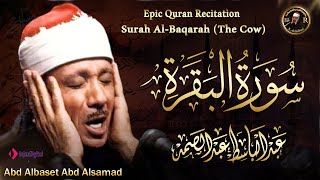 سورة البقرة الشيخ عبد الباسط عبد الصمد القران الكريم مباشر Surat AlBaqarah Quran Recitation [upl. by Yeffej100]