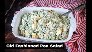 Old Fashioned Pea Salad [upl. by Sidonia]