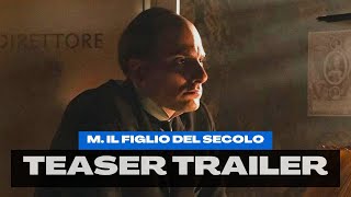 M Il Figlio del Secolo  Teaser ufficiale [upl. by Ahtreb439]