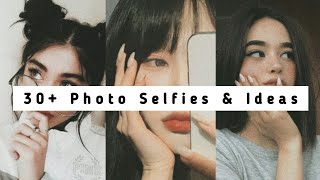 30 Photo Selfies Selfie Ideas  Selfie Poses  Instagram Photo Ideas Aesthetic  Love Carlos [upl. by Roland]