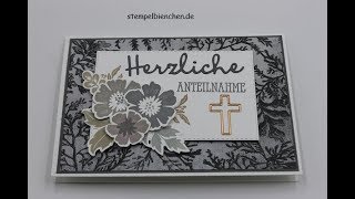 Trauerkarte mit dem Produktpaket quotAlles Wunderbarequot  mit Produkten von Stampin´Up [upl. by Ahsitra981]