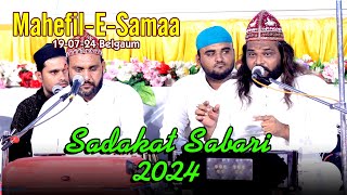 Sadakat Sabri Qawwal 2024  sufiqawwalis5165  FaizanEGareeb Nawaz Committee Belgaum [upl. by Wye891]