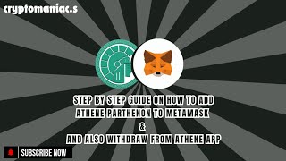 STEP BY STEP GUIDE ON HOW TO ADD ATHENE PARTHENON TO METAMASK amp WITHDRAW ATHENE ASSETS TO METAMASK [upl. by Herculie217]