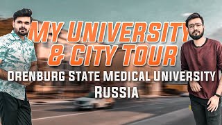 My University amp City Tour  Orenburg State Medical University Orenburg Russia Tour  2020 [upl. by Ynamreg233]