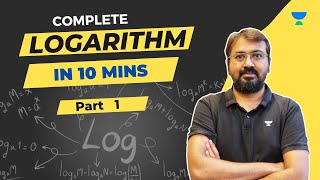 Complete Logarithm in 10 Mins  Ronak Shah  Unacademy CAT [upl. by Ecineg]