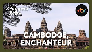 Cambodge le royaume enchanteur  Échappées belles [upl. by Blackmore]