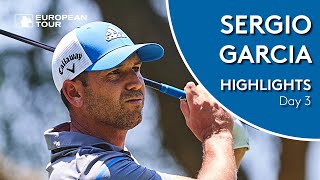 Sergio Garcia Highlights  Round 3  2019 Estrella Damm NA Andalucia Masters [upl. by Mcclain]