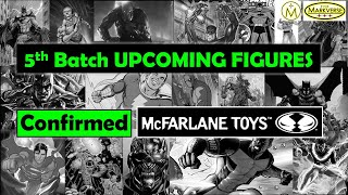 5th Batch UPCOMING McFarlane Figures for 2024 [upl. by Kaiulani]