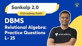 DBMS  L 25  Relational Algebra  Practice Questions  Vishvadeep Gothi  Computer Science [upl. by Rockwell199]