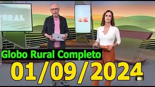 GLOBO RURAL 010924  COMPLETO [upl. by Virginia353]