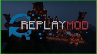 Minecraft Mods Replay Mod 18  HD 1080P [upl. by Jarid]