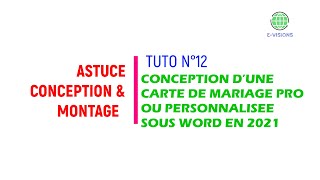 CONCEPTION D’UNE CARTE DE MARIAGE PRO OU PERSONNALISEE SOUS WORD EN 2021 [upl. by Kraul943]