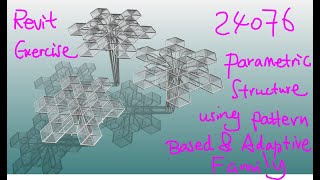 24076  Revit Modelling Exercise  Parametric Structure using Pattern Based and Adaptive Family [upl. by Gilburt]