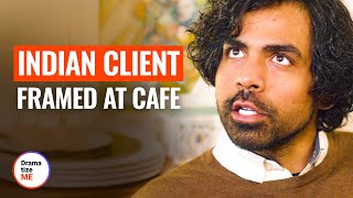 INDIAN CLIENT FRAMED AT CAFE  DramatizeMe [upl. by Oivat]