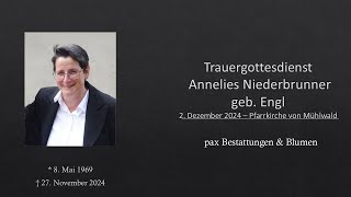 Trauergottesdienst Annelies Niederbrunner geb Engl [upl. by Marx]