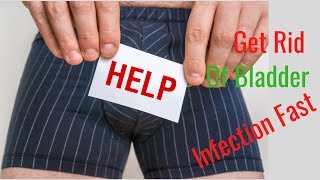 How to Get Rid of Bladder Infection Fast [upl. by Honeywell]