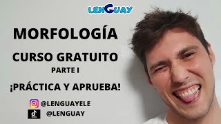 Morfología curso gratuito análisis morfológico Selectividad 1 EvAU PeVau [upl. by Steffy]