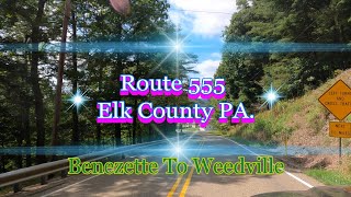 Elk County Pennsylvania  Benezette To Weedville 8262023 4K [upl. by Naima]