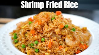 The Shrimp Fried Rice Recipe I Cant Live Without [upl. by Amorita263]