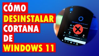 Como Desinstalar CORTANA en WINDOWS 11 10 [upl. by Adamsen]