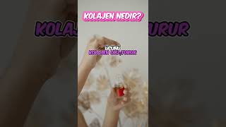 Kolajen Nedir kolajen collagen kollajen [upl. by Haletta]