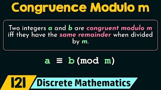 Congruence Modulo m [upl. by Allenaj]