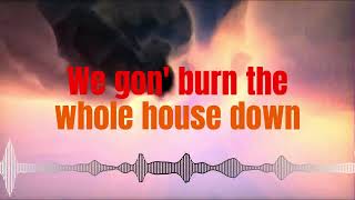 Burn the House Down by AJR clean Lyric Video [upl. by Charmaine]