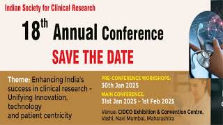 Indian Society for Clinical Research ISCR 18th Annual Conference [upl. by Danieu]