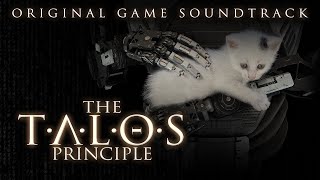 The Talos Principle Original Game Soundtrack  Music by Damjan Mravunac [upl. by Chilt941]