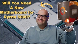 Will you NEED A NEW MOTHERBOARD for RYZEN 5000 CPUs What’s compatible [upl. by Nahtaneoj]