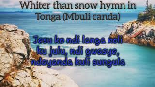 Mbuli caanda Whiter than snow hymn in Tonga hymns shorts christianmusic sdahymns hymn318 [upl. by Anez55]