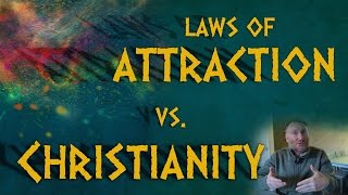 Do Laws of Attraction and Christianity Go Together [upl. by Kcirrez]