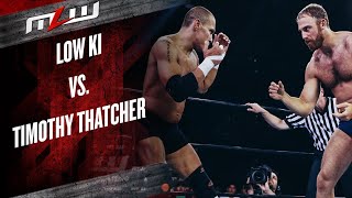 Timothy Thatcher vs Low Ki  Full Match [upl. by Wendt825]