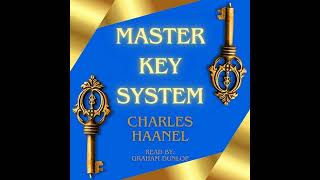 Charles F Haanel  The Master Key System [upl. by Leemaj]