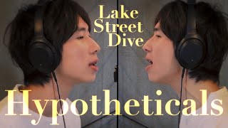 Cover Lake Street Dive  Hypotheticals [upl. by Dleifxam590]