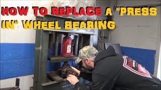 How To quotPressquot A quotPress Inquot Style Wheel Bearing [upl. by Tristis831]