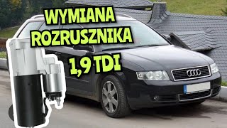 Jak wymienić rozrusznik AUDI A4 B6 19 TDI wymina rozrusznika demontaż małysz [upl. by Naaman]