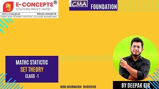 CMA Foundation Math amp Statistic Set Theory Class1 BY DEEPAK SIR [upl. by Gearhart]