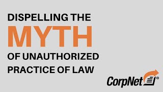 Dispelling the Myth of Unauthorized Practice of Law [upl. by Leagiba506]